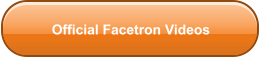 Official Facetron Videos